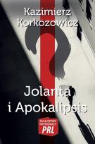 Okładka książki Jolanta i Apokalipsis