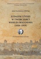 Okładka książki Judaizm i Żydzi w twórczości Wasilija Rozanowa