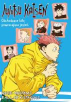 Okładka książki Jujutsu Kaisen. Light Novel. Odchodzące lato, powracająca jesień