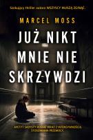 Okładka książki Już nikt mnie nie skrzywdzi