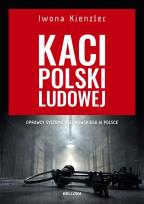 Okładka książki Kaci Polski Ludowej