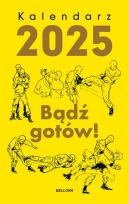 Okładka książki Kalendarz 2025 Bądź gotów!