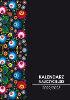 Okładka książki Kalendarz nauczycielski 2022/2023 folk