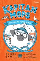 Okładka książki Kapitan Mops Tom 1 Przygoda na pełnym morzu