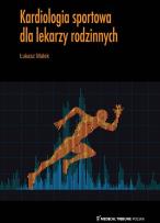 Okładka książki Kardiologia sportowa dla lekarzy rodzinnych