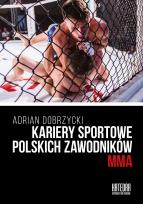 Okładka książki Kariery sportowe polskich zawodników MMA