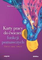 Okładka książki Karty pracy do ćwiczeń funkcji poznawczych cz.2