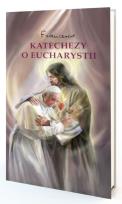 Okładka książki Katechezy o Eucharystii