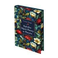 Okładka książki Katedra Marii Panny w Paryżu (edycja kolekcjonerska)