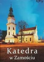 Okładka książki Katedra w Zamościu