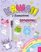 Okładka książki Kawaii z flamastrem. Słodziaki