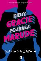 Okładka książki Kiedy Gracie poznała marudę