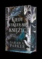 Okładka książki Kiedy wykluł się księżyc (Ilustrowane brzegi)
