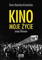Okładka książki Kino, moje życie