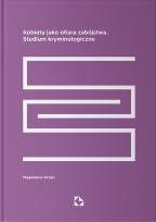 Okładka książki Kobieta jako ofiara zabójstwa
