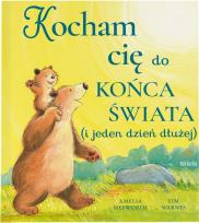 Okładka książki Kocham cię do końca świata (i jeden dzień dłużej)