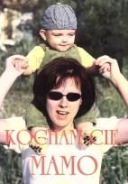 Okładka książki Kocham Cię, mamo