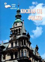Okładka książki Kocham cię Polsko. Antologia poetów współczesnych