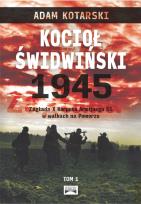 Okładka książki Kocioł świdwiński 1945