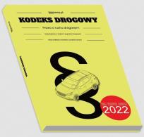 Okładka książki Kodeks drogowy - prawo o ruchu drogowym... 2022