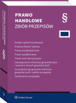 Okładka książki Kodeks spółek handlowych. Krajowy Rejestr Sądowy. Prawo przedsiębiorców. Prawo upadłościowe. Prawo restrukturyzacyjne. Udostępnianie informacji gospod
