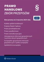 Okładka książki Kodeks spółek handlowych. Krajowy Rejestr Sądowy. Prawo przedsiębiorców. Prawo upadłościowe. Prawo restrukturyzacyjne. Udostępnianie informacji gospod