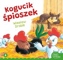 Okładka książki Kogucik śpioszek