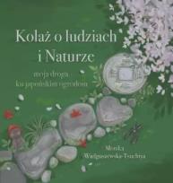 Okładka książki Kolaż o ludziach i Naturze