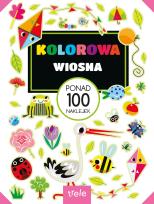 Okładka książki Kolorowa wiosna. Ponad 100 naklejek. Ponad 100 naklejek