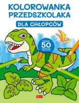 Okładka książki Kolorowanka przedszkolaka. Dla chłopców