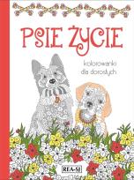 Okładka książki Kolorowanki dla dorosłych. Psie życie