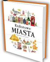 Okładka książki Kolorowe miasta