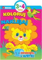 Okładka książki Koloruj i naklejaj. Zwierzęta z Afryki