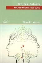 Okładka książki Kołysz mnie wiatrem ulico