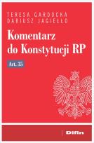 Okładka książki Komentarz do Konstytucji RP art. 35