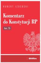Okładka książki Komentarz do Konstytucji RP art. 75