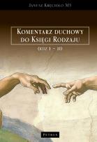 Okładka książki Komentarz duchowy do Księgi Rodzaju (Rdz. 1 – 11)