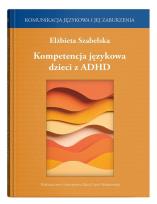 Okładka książki Kompetencja językowa dzieci z ADHD