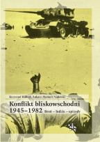 Okładka książki Konflikt bliskowschodni 19451982