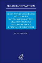 Okładka książki Konsekwencje niezgodności ostatecznych decyzji...