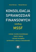 Okładka książki Konsolidacja sprawozdań finansowych według MSSF - metody i korekty konsolidacyjne - zbycia i nabycia