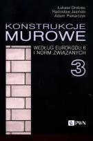 Okładka książki Konstrukcje murowe według Eurokodu 6 i norm związanych 3
