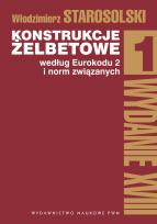 Okładka książki Konstrukcje żelbetowe według Eurokodu 2 i norm związanych Tom 1