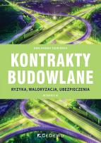 Okładka książki Kontrakty budowlane. Ryzyka, waloryzacja w.3
