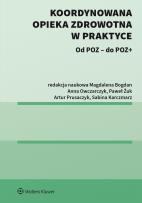 Okładka książki Koordynowana opieka zdrowotna w praktyce