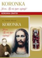 Okładka książki Koronka Jezu, Ty się tym zajmij + koronka gratis
