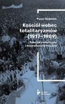 Okładka książki Kościół wobec totalitaryzmów (1917-1989)