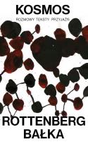 Okładka książki Kosmos Rozmowy -Teksty - Przyjaźń