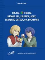 Okładka książki Kostka Rubika Metoda LBL, Fridrich, Roux, Varasano-Ortega, OH, Pochmann