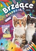 Okładka książki Kotki. Brzdące kolorują + naklejki świecące w ciemności